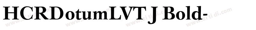 HCRDotumLVT J Bold字体转换